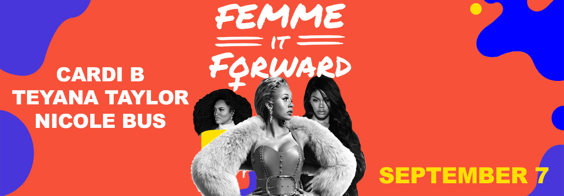 Cardi B Femme it Forward